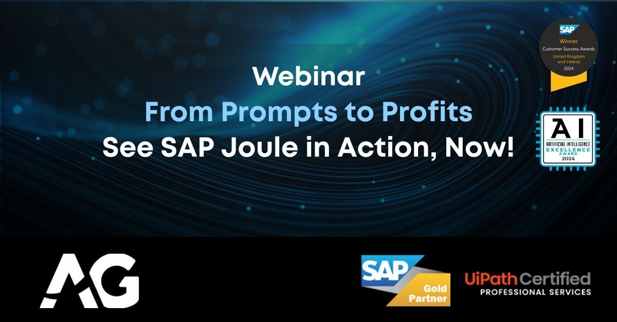 Webinar - From Prompts to Profits See SAP Joule in Action, Now