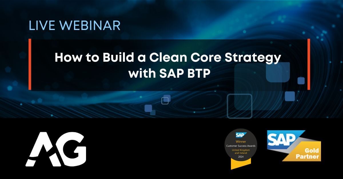 Webinar - How to Build a Clean Core Strategy with SAP BTP